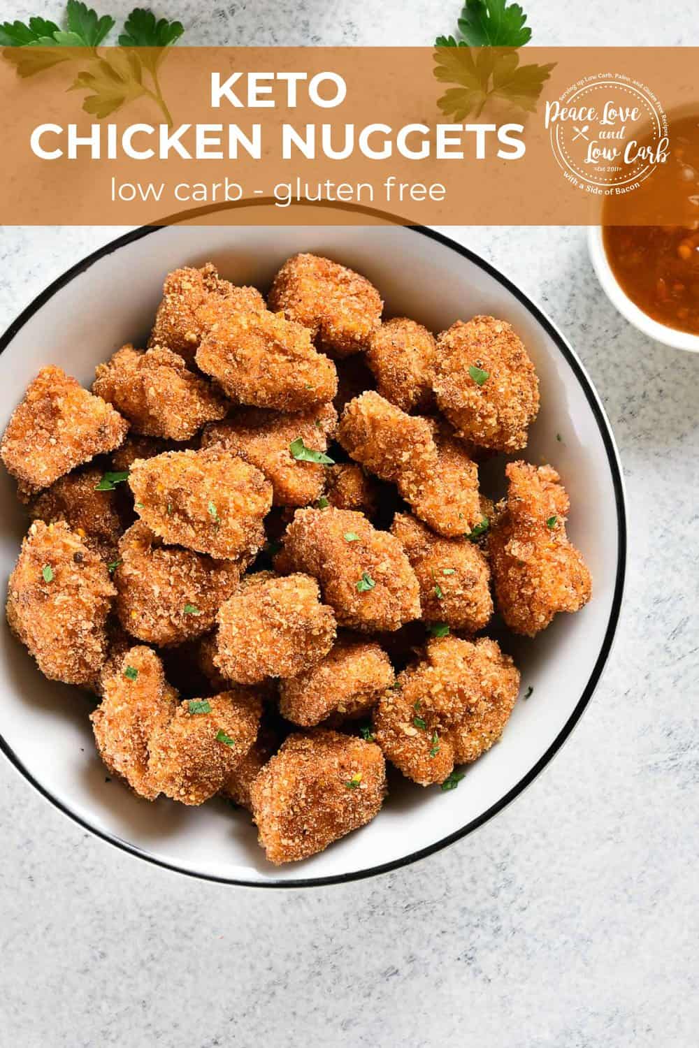 Keto Chicken Nuggets Peace Love and Low Carb