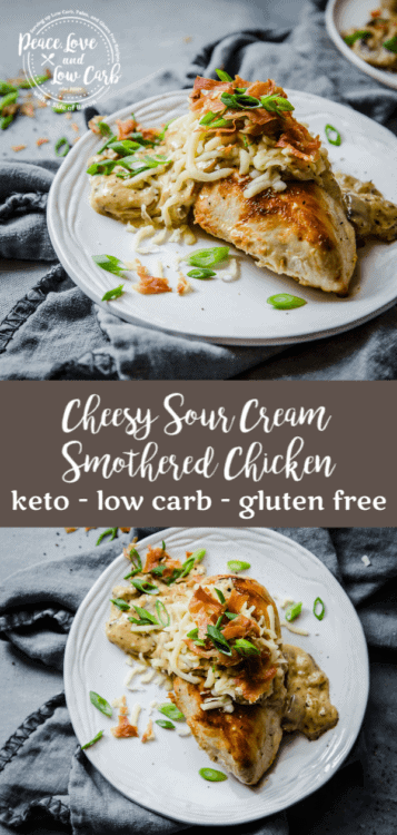 Cheesy Sour Cream Smothered Chicken | Peace Love and Low Carb