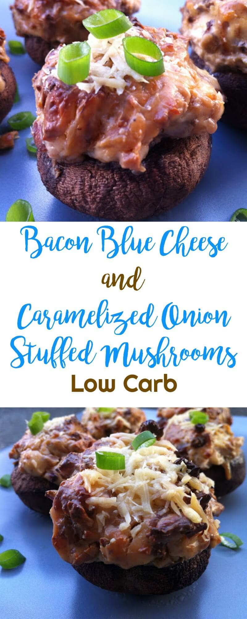 Bacon Blue Cheese and Caramelized Onion Stuffed Mushrooms | Peace Love and Low Carb #lowcarb #keto #stuffedmushrooms #lowcarbrecipes #ketorecipes