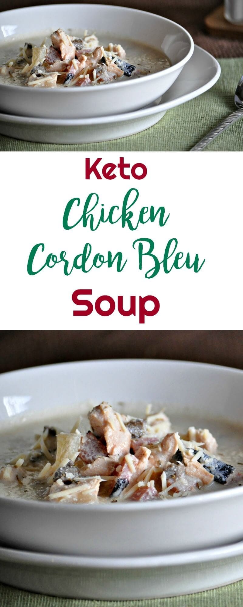 Keto Chicken Cordon Bleu Soup | Peace Love and Low Carb