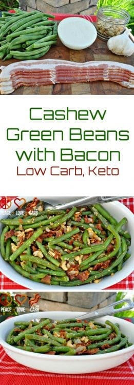 Cashew Green Beans with Bacon | Peace Love and Low Carb