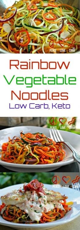 Rainbow Vegatable Noodles | Peace love and Low Carb