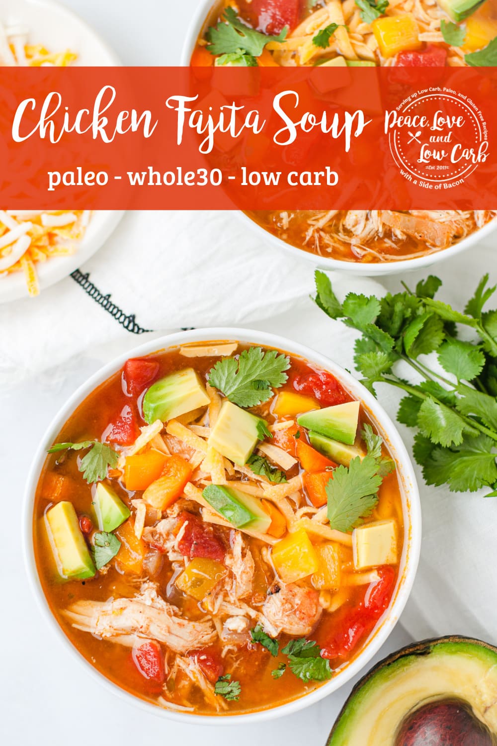 Chicken Fajita Soup Low Carb, Paleo, Gluten Free