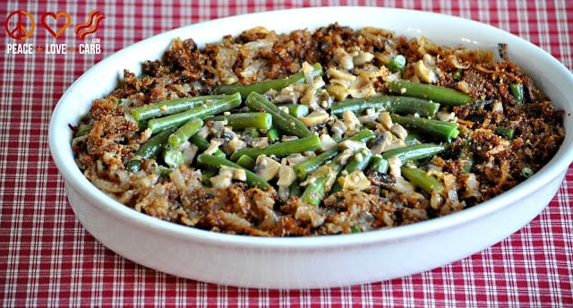 Low Carb Green Bean Casserole | Peace Love and Low Carb