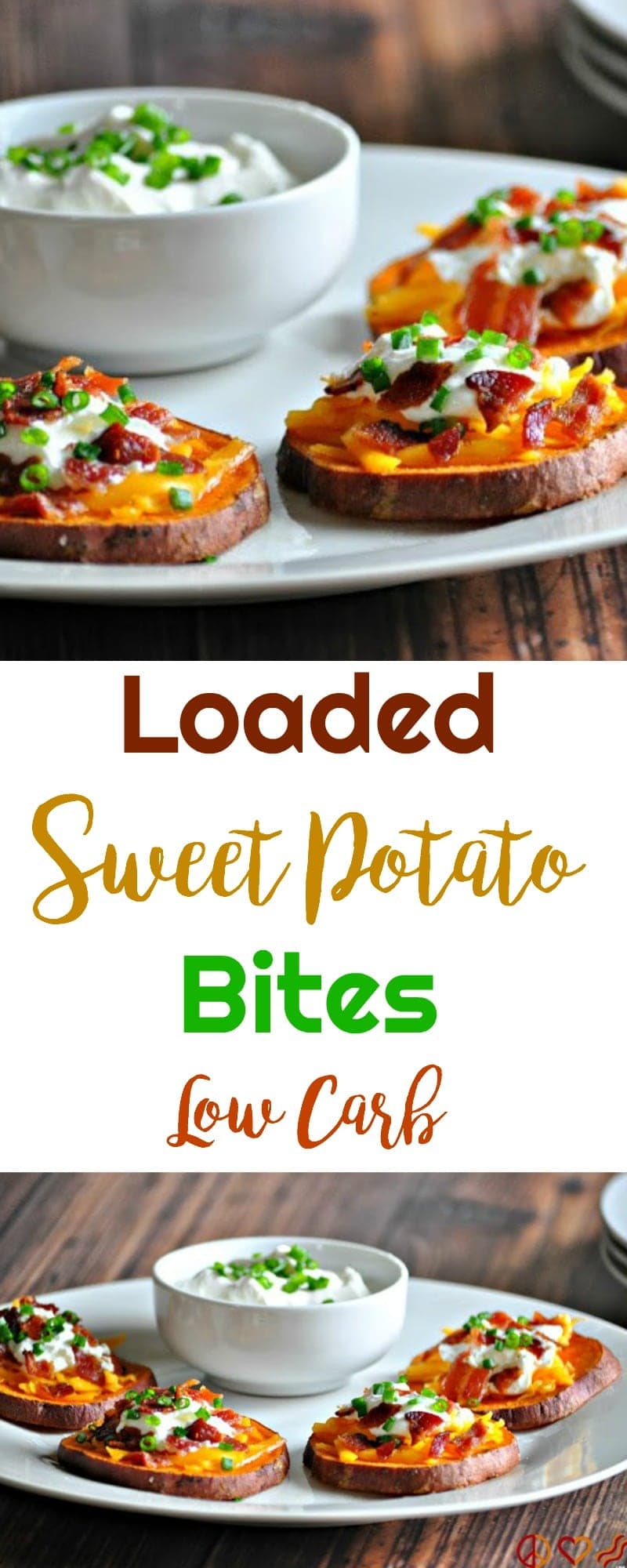 Loaded Sweet Potato Bites Peace Love and Low Carb
