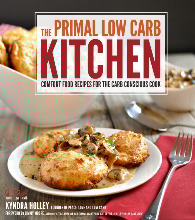 The Primal Low Carb Kitchen Cookbook - 85 Low Carb, Primal, Gluten Free Recipes