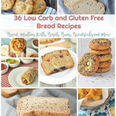 36 Low Carb and Gluten Free Bread Recipes - Bread, Muffins, Rolls, Bagels, Buns, Breadsticks and More