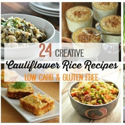 24 Creative Cauliflower Rice Recipes - Low Carb, Gluten Free | Peace Love and Low Carb