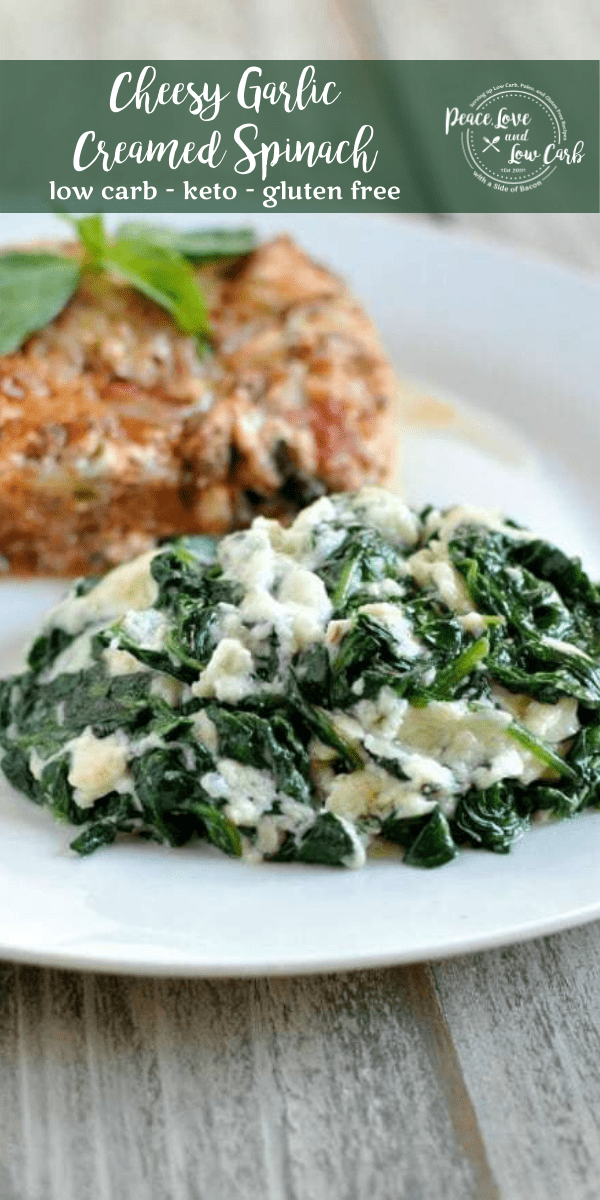 Low Carb Cheesy Garlic Creamed Spinach | Peace Love and Low Carb