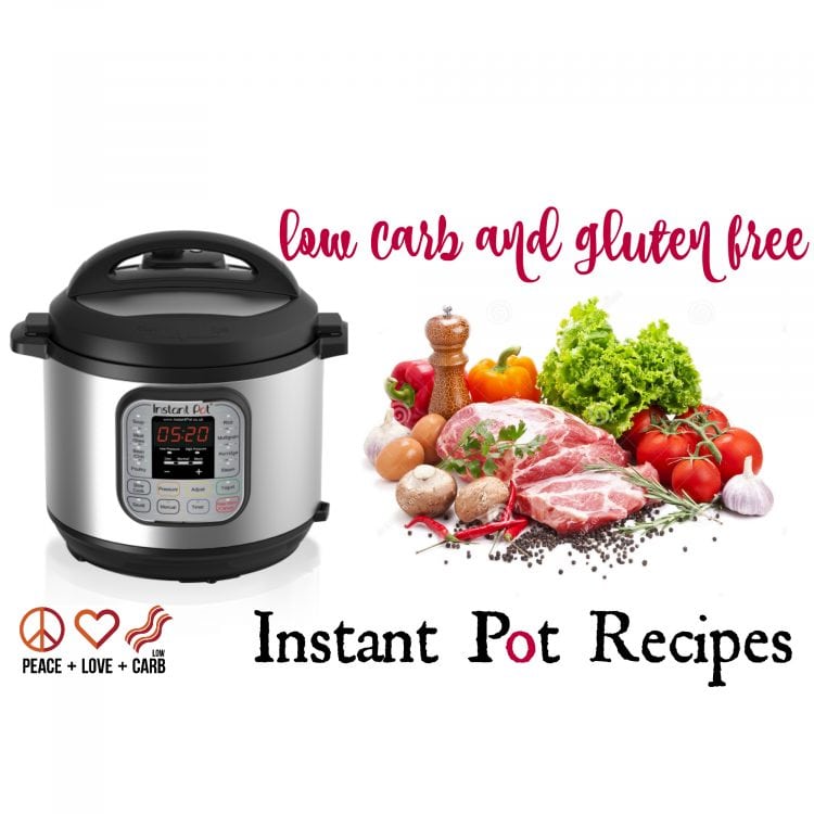 20 Low Carb and Gluten Free Electric Pressure Cooker Recipes - Peace Love and Low Carb