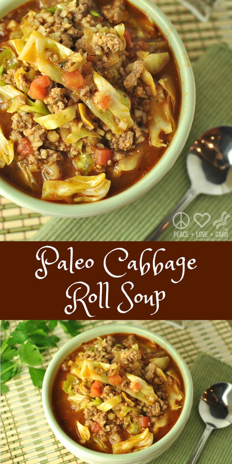 Keto Cabbage Roll Soup | Peace Love and Low Carb