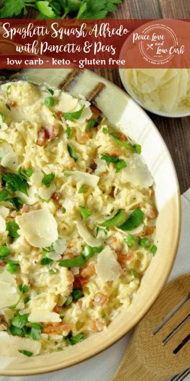 Low Carb Alfredo with Spaghetti Squash, Pancetta, and Peas. Low carb, satisfying, luxuriously creamy, and completely delicious.