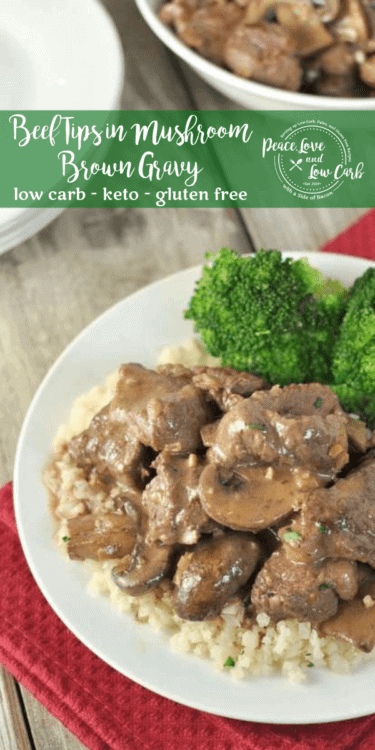 These Low Carb Beef Tips in Mushroom Brown Gravy are tender and delicious and the pan sauce makes a fantastic gravy for cauliflower mash.