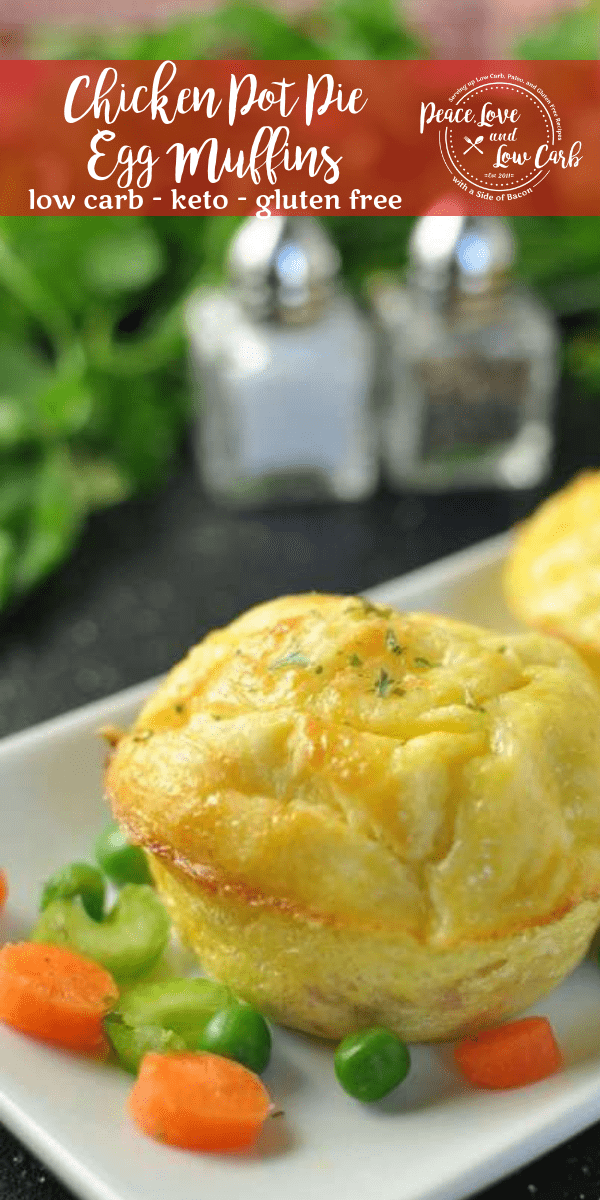 Chicken Pot Pie Egg Muffins Peace Love and Low Carb
