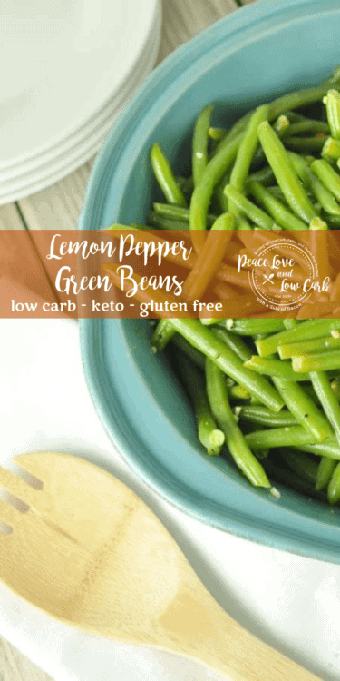 Lemon Pepper Green Beans: fresh green beans, cooked to perfection with a bit of crunch, served with a perfectly seasoned, buttery lemon pepper sauce.