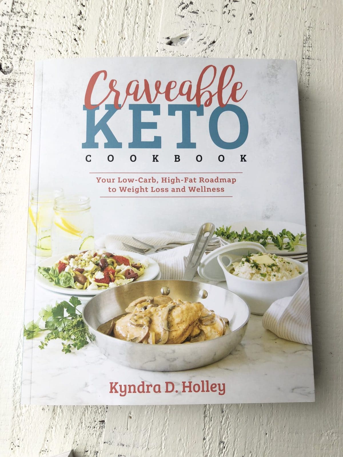 Craveable Keto Cookbook By Kyndra D Holley