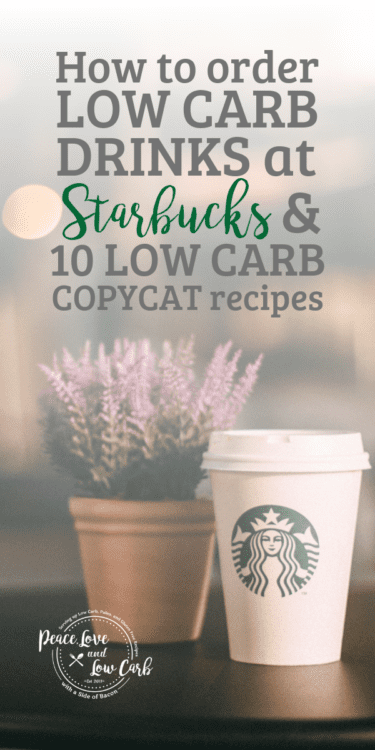 How To Order Low Carb Keto At Starbucks And Starbucks Copycat Recipes