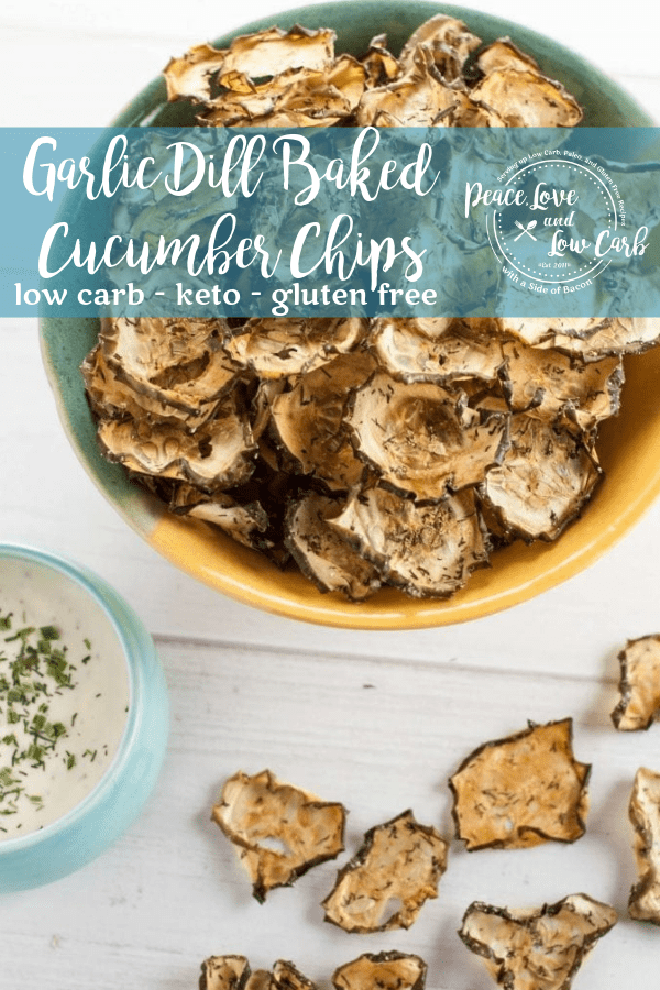 Garlic Dill Baked Cucumber Chips Peace Love and Low Carb