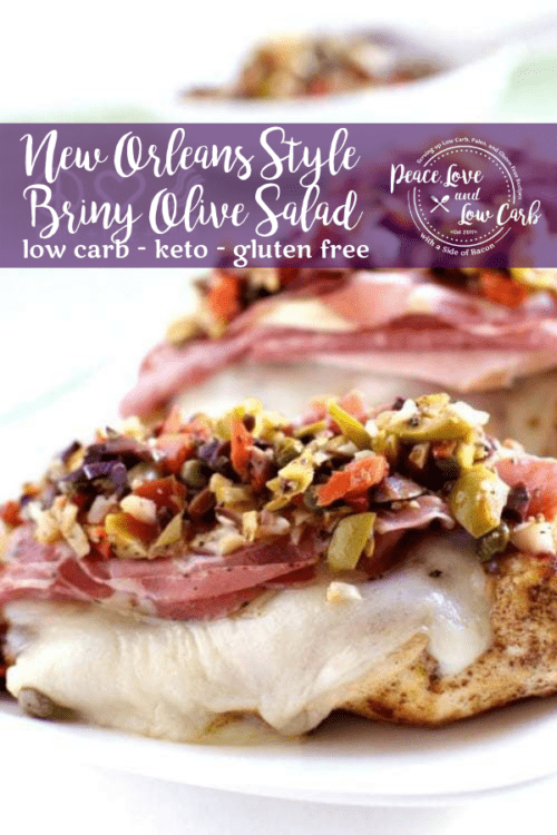 New Orleans Style Briny Olive Salad on top of my low carb and gluten free version of muffuletta. You can't go wrong with a pile of meats and cheeses, topped with a delicious olive salad.