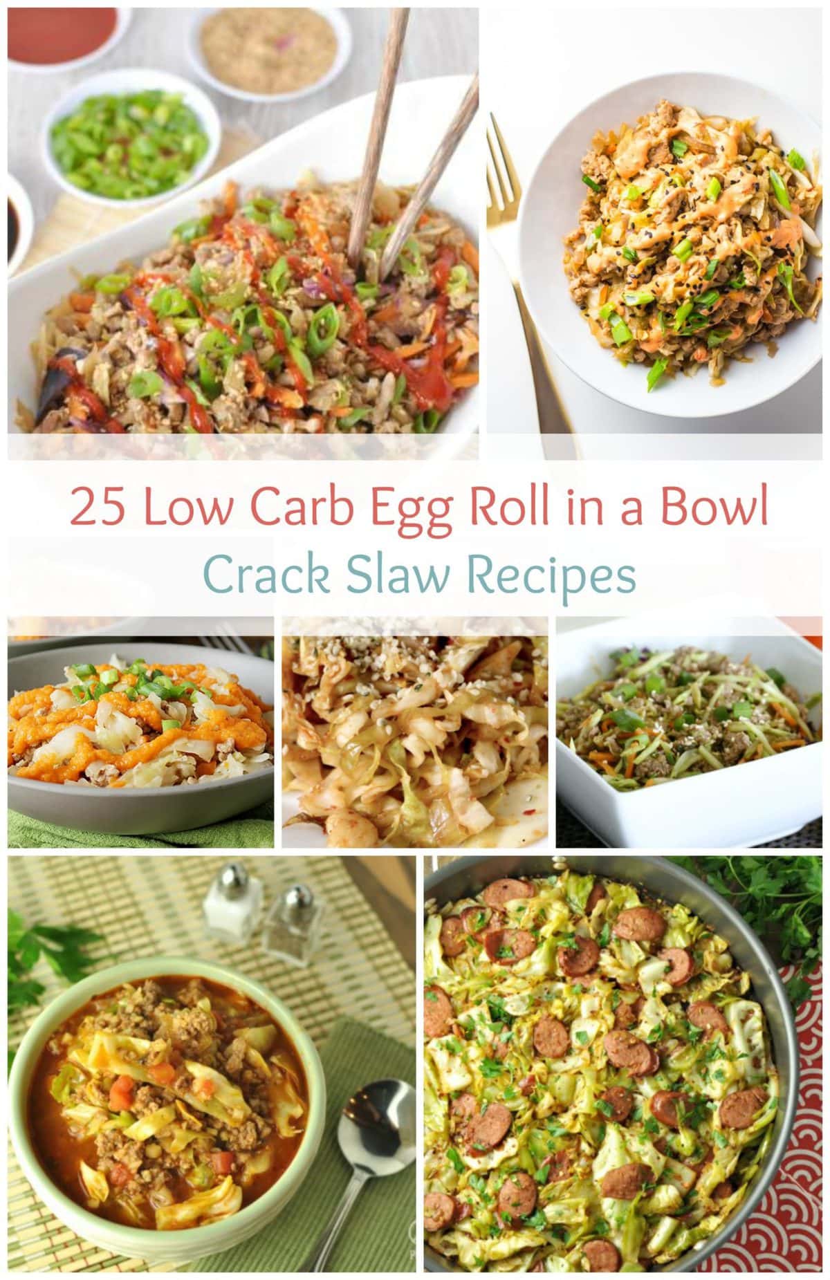25 Low Carb Egg Roll in a Bowl Crack Slaw Recipes