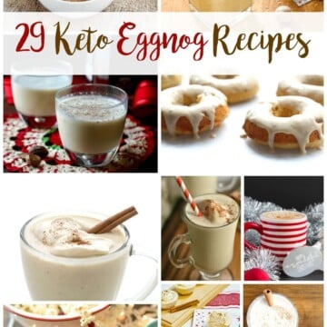 29 Keto Eggnog Recipes | Peace Love and Low Carb