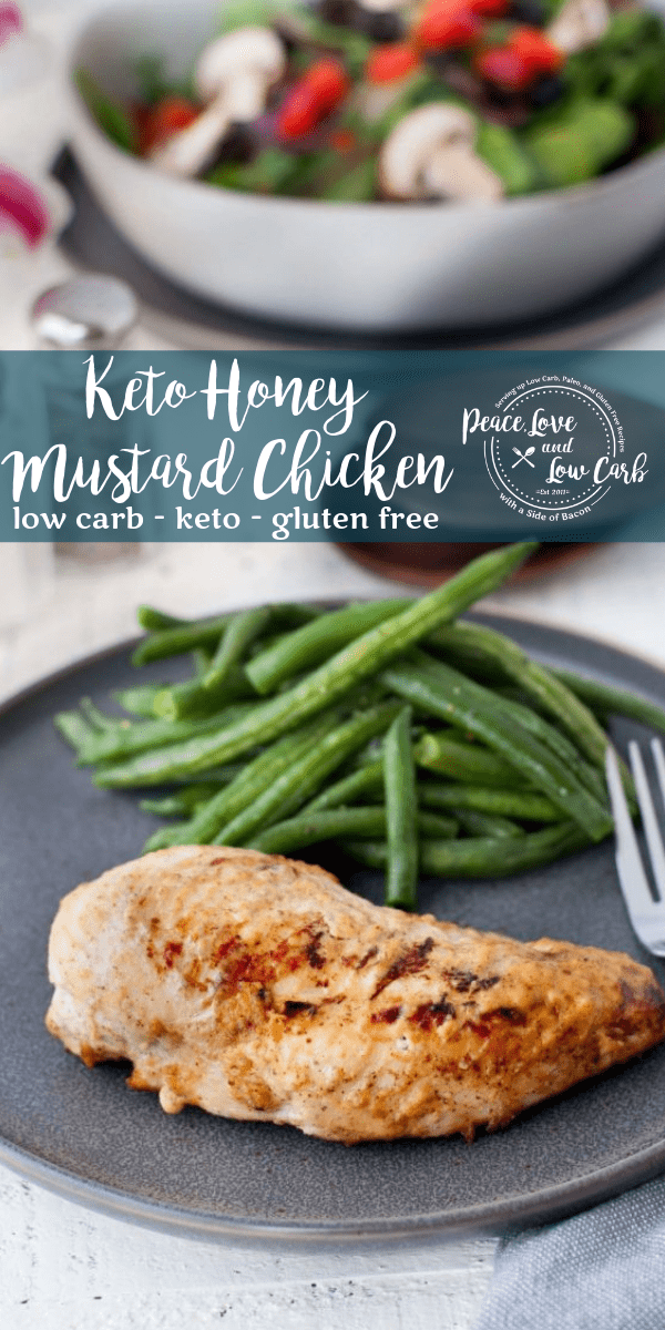 Keto Honey Mustard Chicken Peace Love and Low Carb