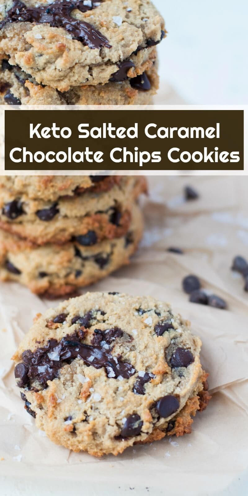 Keto Salted Caramel Chocolate Chip Cookies | Peace Love and Low Carb#keto #ketogenic #lowcarb #cookies #glutenfree #sugarfree