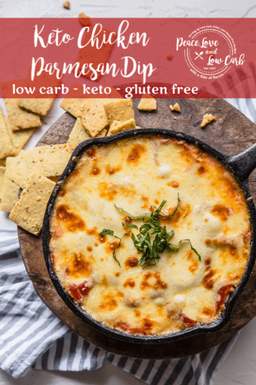 Keto Chicken Parmesan Dip | Peace Love and Low Carb copy