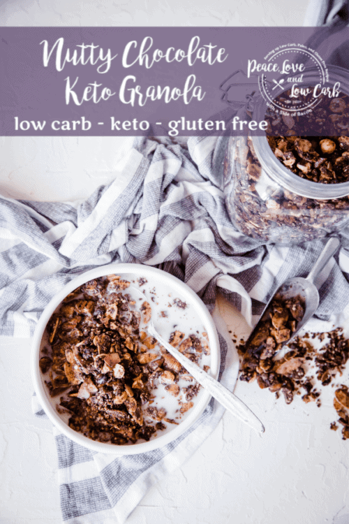 Nutty Chocolate Keto Granola | Peace Love and Low Carb copy 2