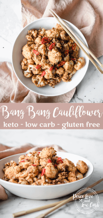 Keto Bang Bang Cauliflower | Peace Love and Low Carb
