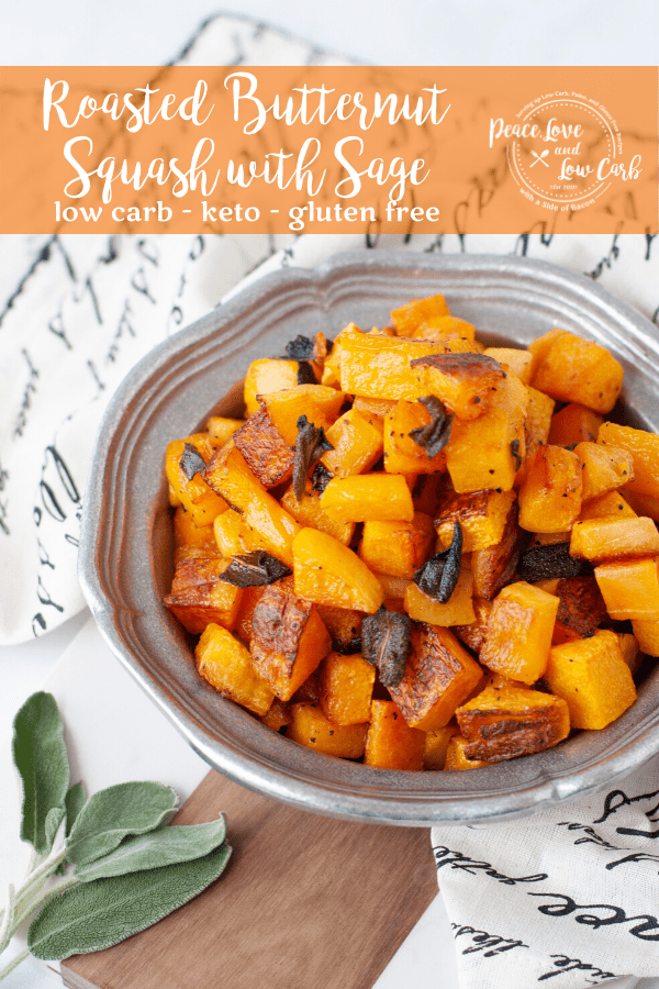 Roasted Butternut Squash with Sage - paleo, whole30 | Peace Love and ...