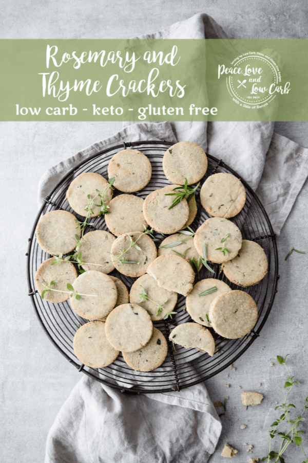 Rosemary and Thyme Keto Crackers Peace Love and Low Carb