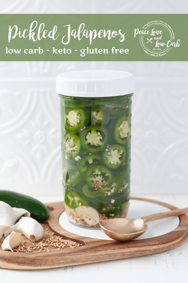 Pickled Jalapeños keto, whole30 Peace Love and Low Carb