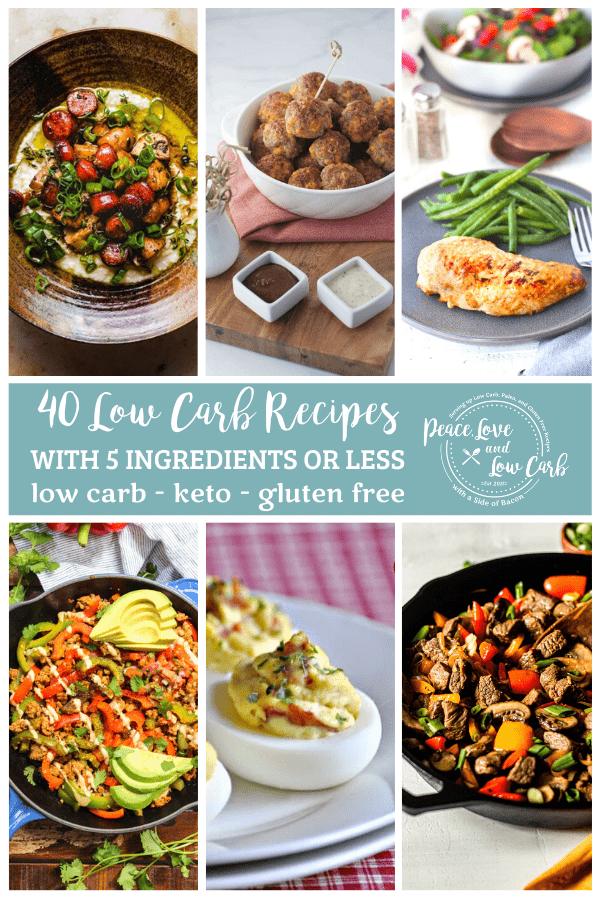 40 Low Carb Recipes Made with 5 Ingredients or Less