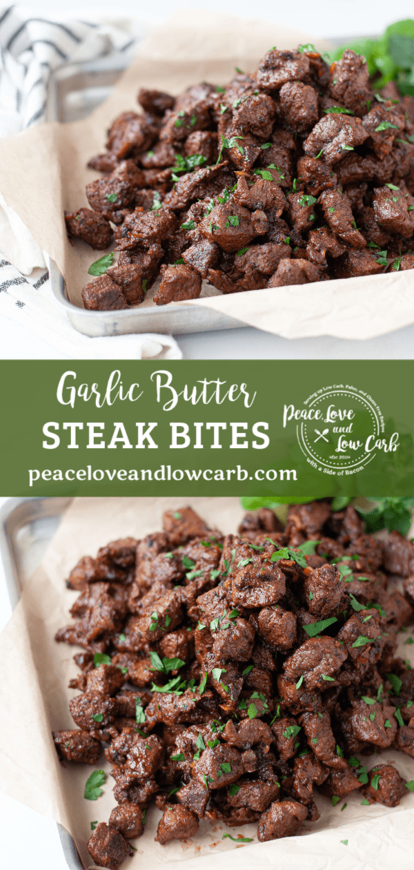 Garlic Butter Steak Bites keto, low carb, gluten free Peace Love