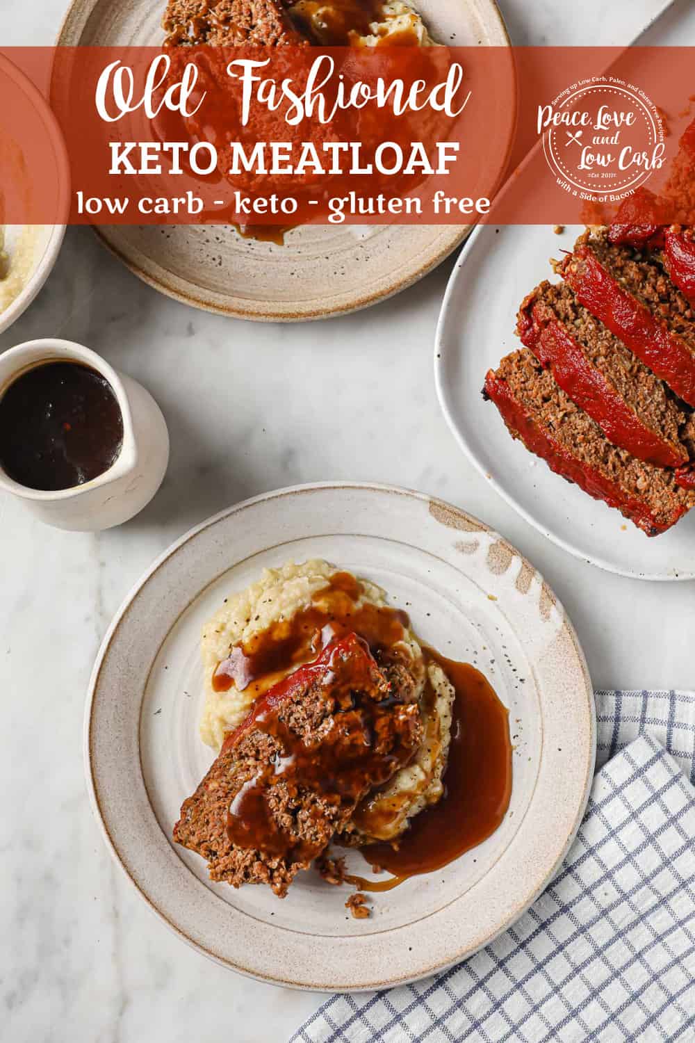 Keto Meatloaf gluten free Peace Love and Low Carb