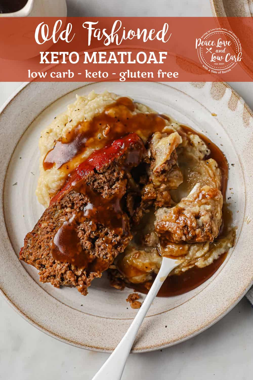 Keto Meatloaf gluten free Peace Love and Low Carb