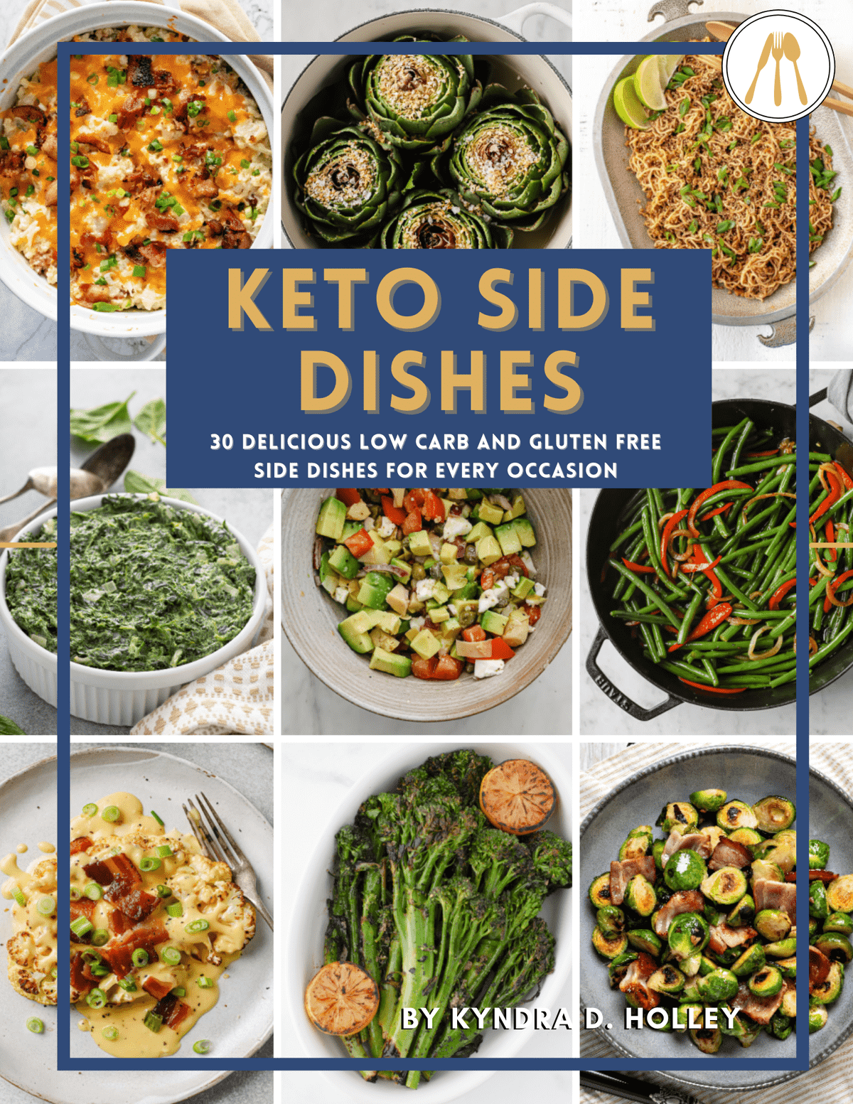 a book cover with a collage of low carb side dish recipes