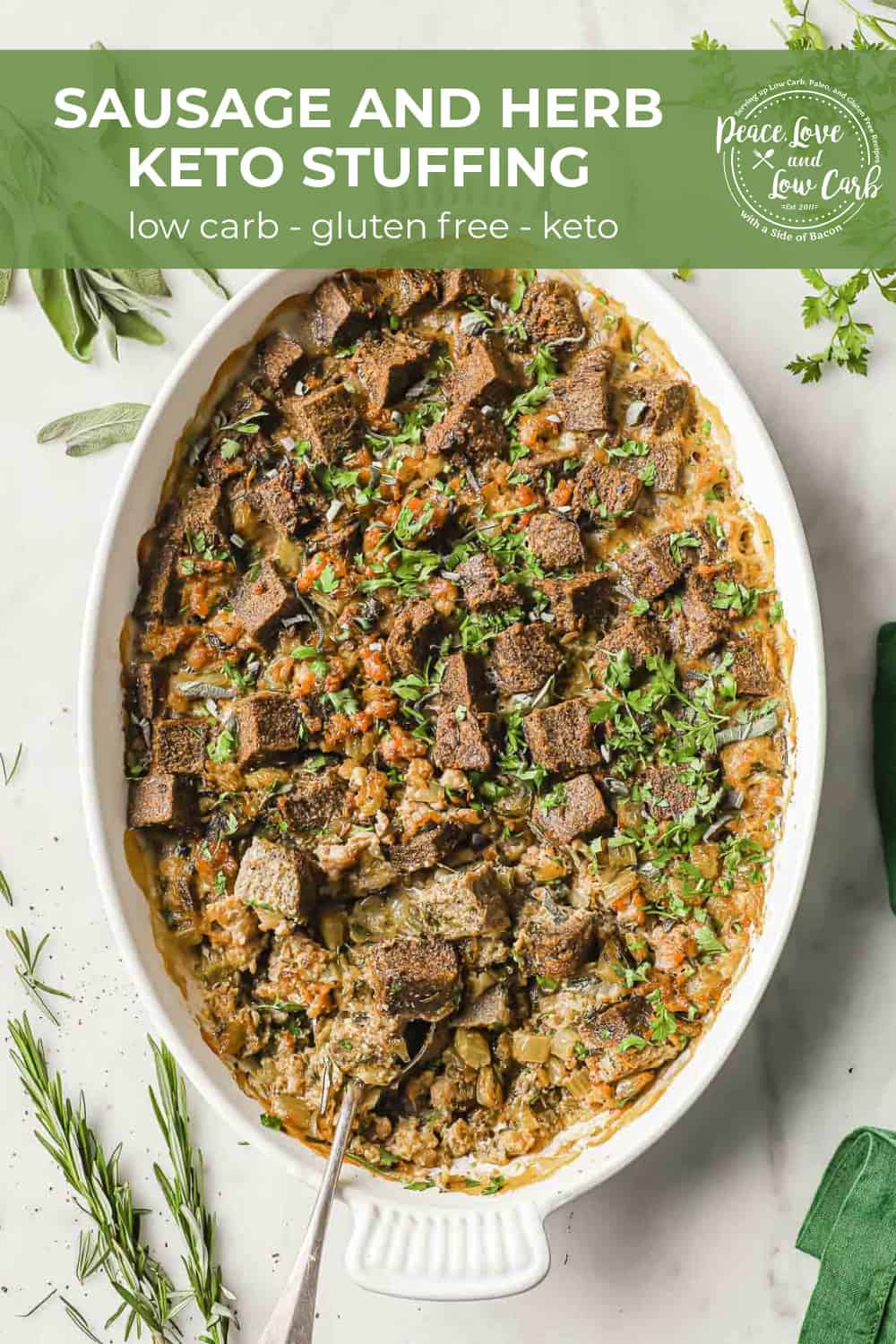 Sausage and Herb Keto Stuffing - Peace Love and Low Carb