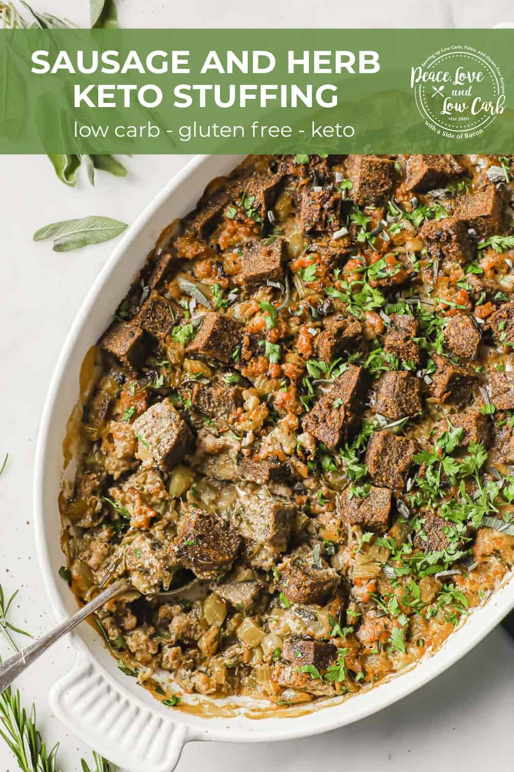 Sausage and Herb Keto Stuffing - Peace Love and Low Carb