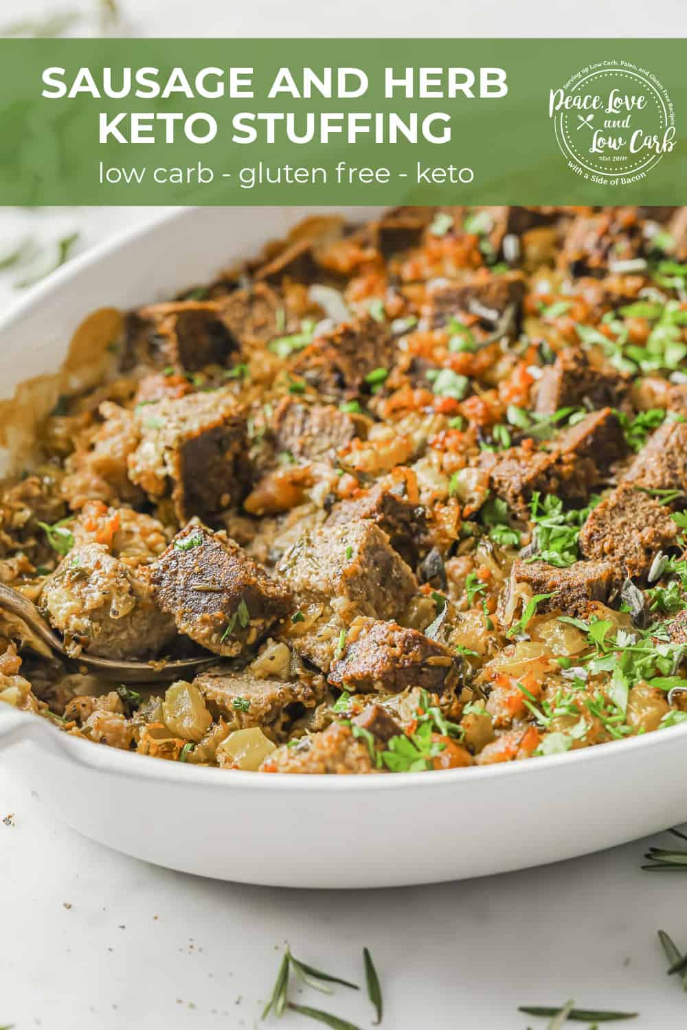 Sausage and Herb Keto Stuffing - Peace Love and Low Carb