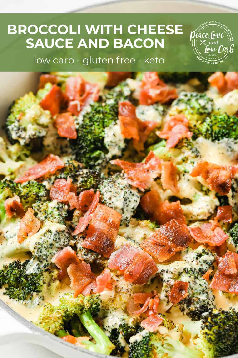 Keto Broccoli With Cheese Sauce And Bacon Peace Love And Low Carb   Keto Broccoli With Cheese Sauce And Bacon Peace Love And Low Carb 2 